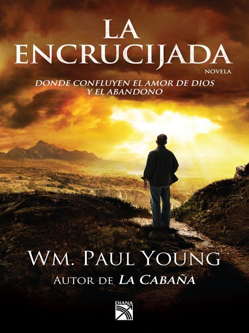 Title details for La encrucijada by Wm. Paul Young - Wait list